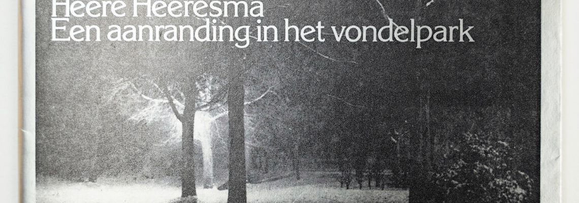 [:nl]Heere Heeresma. Een aanranding in het vondelpark.[:]