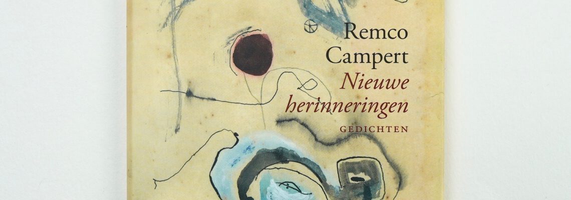 [:nl]Remco Campert. Nieuwe herinneringen. Gedichten.[:]